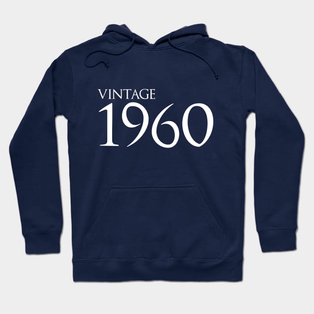 Vintage 1960 Hoodie by GlossyArtTees